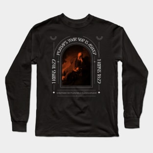 1 Kings 18:27 Long Sleeve T-Shirt
